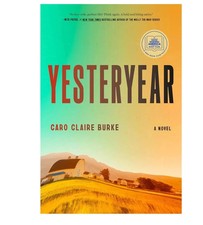 Yesteryear: by Caro Claire Burke  English Paperback USA Stock picture