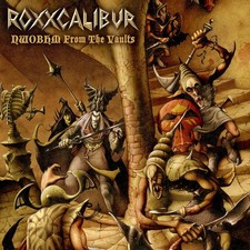 Roxxcalibur NWOBHM from the Vaults (CD) Album (UK IMPORT) picture