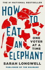 How to Eat an Elephant: One Voter at a Time (Hardback or Cased Book) picture