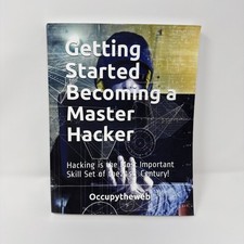 Getting Started Becoming a Master Hacker: Hacking is the Most Important Skil... picture