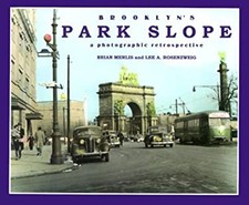 Brooklyn's Park Slope : A Photographic Retrospective Hardcover picture