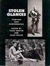 Stolen Glances : Lesbians Take Photographs Paperback picture