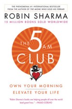 5 AM Club, The: Own Your Morning. Elevate Your Life. - Paperback - VERY GOOD picture