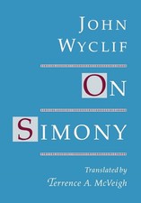 On Simony by John Wyclif - Hardcover 1992 - VERY GOOD picture