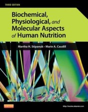 Biochemical, Physiological, and Molecular Aspects of Human Nutrition, 3e - GOOD picture