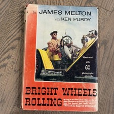 Bright Wheels Rolling by James Melton & Ken Purdy | 1954 | HCDJ picture