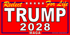Reelect TRUMP 2028 For Life - HUGE & LARGE - Red Banners - Reinforced - USA MADE picture