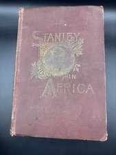 Antique 1889 Stanley in Africa AH Godbey Hardcover Book Illustrated Exploration picture