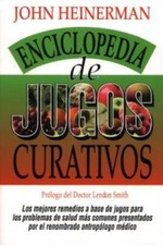 La Enciclopedia Heinerman de Jugos Que Curan  Heinermans Encyclope - VERY GOOD picture
