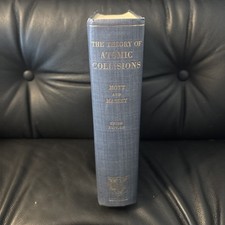 Vintage 1965 Theory of Atomic Collisions 3rd by Mott & Massey picture