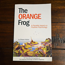 Shawn Achor The Orange Frog: Parable Based on Positive Psychology PB picture