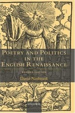 Poetry and Politics in the English Renaissance by David Norbrook (2002, UK-Trade picture