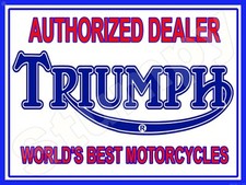 Triumph Authorized Dealer  Metal Sign 9