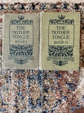 ANTIQUE The Mother Tongue Books I & II - 1901 & 1902 - Lessons In English picture