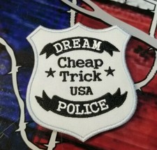 EMBROIDERED CHEAP TRICK DREAM POLICE PATCH (Please Read Ad) picture