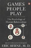 GAMES PEOPLE PLAY By Berne Eric picture