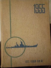 Rare 1955 U.S.S. Iowa BB-61 Cruise Book, Captain William Bryson's Copy picture