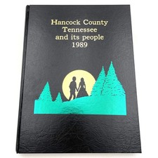 Hancock County Tennessee and Its People 1844-1989 History Genealogy Book Vol 1 picture