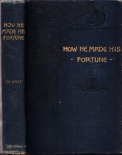 1889 How He Made His Fortune Julia Congregational Sunday School Publishing picture