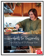 Krockpots to Kasseroles: Dinner Made Easy with The Mississippi Kween picture