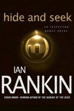 Hide and Seek: An Inspector Rebus Novel (Inspector Rebus Novels) - GOOD picture