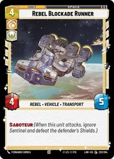 2026 Star Wars: Unlimited: LAW - Rebel Blockade Runner (#222/264, C, Near Mint) picture