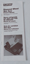 Plasplugs Diamond Wheel Wet Saw Owner's Manual #21461 picture