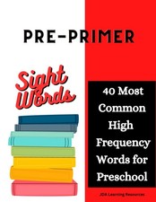 Pre-Primer Sight Words: 40 Most Common High Frequency Words to Learn for Pre... picture