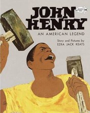 John Henry: An American Legend (Knopf Children's Paperbacks) - VERY GOOD picture