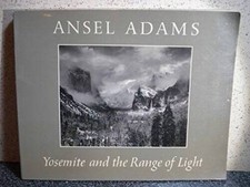Yosemite and the Range of Light - Paperback By Ansel Adams - GOOD picture