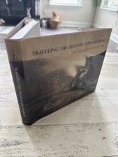 Traveling Pennsylvania Railroad William H Rau 2002 1st Printing Photos HC DJ picture