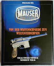 Mauser:Von Der Waffenschmiede Zum Weltunternehmen • Seel (1986 • Stocker‑Schmid) picture