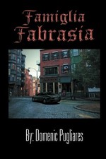 FAMIGLIA FABRASIA By Domenic Pugliares *Excellent Condition* picture