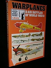 Warplanes & Air Battles of World War II Hardcover picture