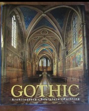KONEMANN Gothic: Architecture • Sculpture • Painting - Rolf Toman HC Book 2004 picture
