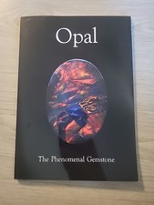 Opal: The Phenomenal Gemstone picture