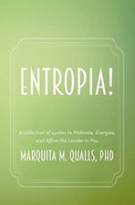 ENTROPIA: A COLLECTION OF QUOTES TO MOTIVATE, ENERGIZE, By Qualls Marquita M picture