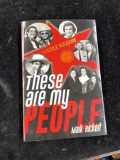 These Are My People : The Merle Kilgore Story, Paperback Signed picture