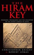 The Hiram Key: Pharoahs, Freemasons and the Discovery of the Secret Scrol - GOOD picture