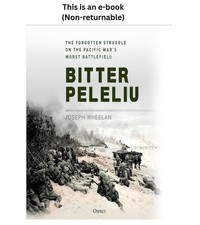 Joseph Wheelan Bitter Peleliu: The Forgotten Struggle o 2022 picture