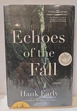 ECHOES OF THE FALL HC/DJ -  By Hank Early - SIGNED BY AUTHOR - NEW & SEALED picture