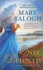Only Beloved (A Survivors' Club Novel) - Mass Market Paperback - VERY GOOD picture