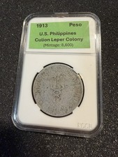 U.S. PHILIPPINES 1913 CULION LEPER COLONY 1913 ONE PESO KM-14  Mintage: 8,600 picture