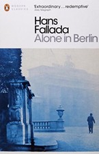 Alone in Berlin (Penguin Modern Classics) By Hans Fallada. 97801 picture