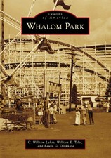 NEW Arcadia Publishing Whalom Park,MA 9781467161947 Images of America Trade Pape picture