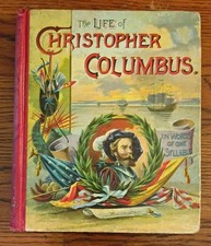 Antique Book 1891 Life Of Christopher Columbus One SIyllable Mcloughlin Bros NY picture