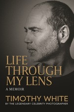 Life Through My Lens Hardcover by Timothy White picture
