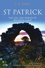 St. Patrick: The Life and World of Ireland's Saint (Tauris Parke Paperbacks) by picture
