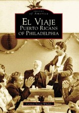 NEW Arcadia Publishing El Viaje, PA 9780738538495 Images of America Trade Paperb picture