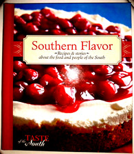 Southern Flavor Recipes & stories about the food and people of the South USED picture